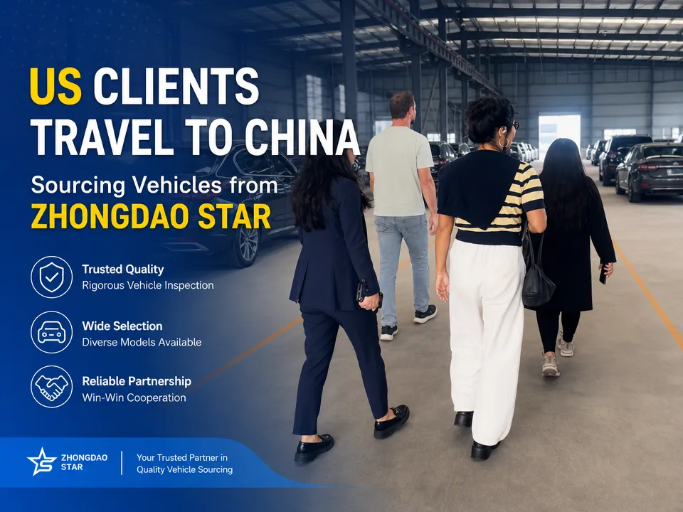 Trust Across the Ocean: US Clients Visit Zhongdao Star for On-Site Vehicle Sourcing